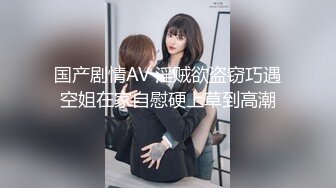 巨乳肥臀！微胖维族女孩操起来也太爽了【完整版33分钟已上传下面简阶】