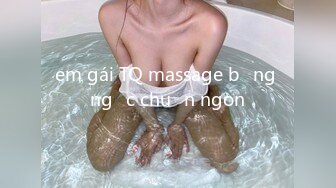 em gái TQ massage bằng ngực chuẩn ngon